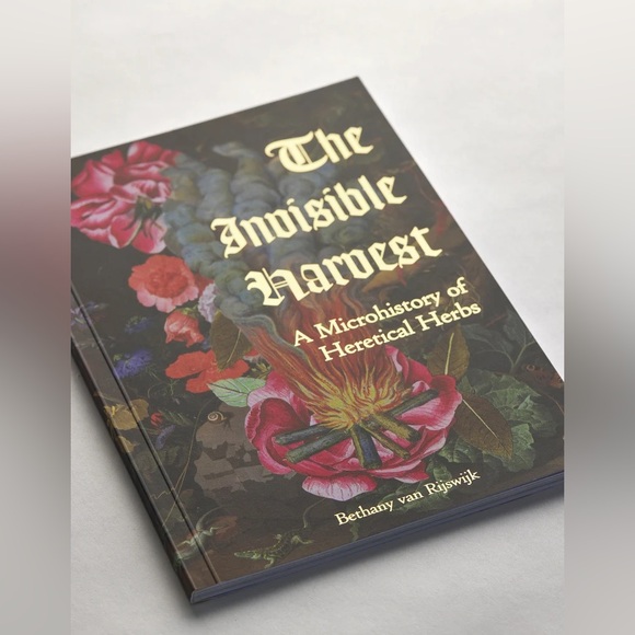 ✨🌿 The Invisible Harvest: A Microhistory of Heretical
Herbs ✨🌿 - Picture 3 of 7